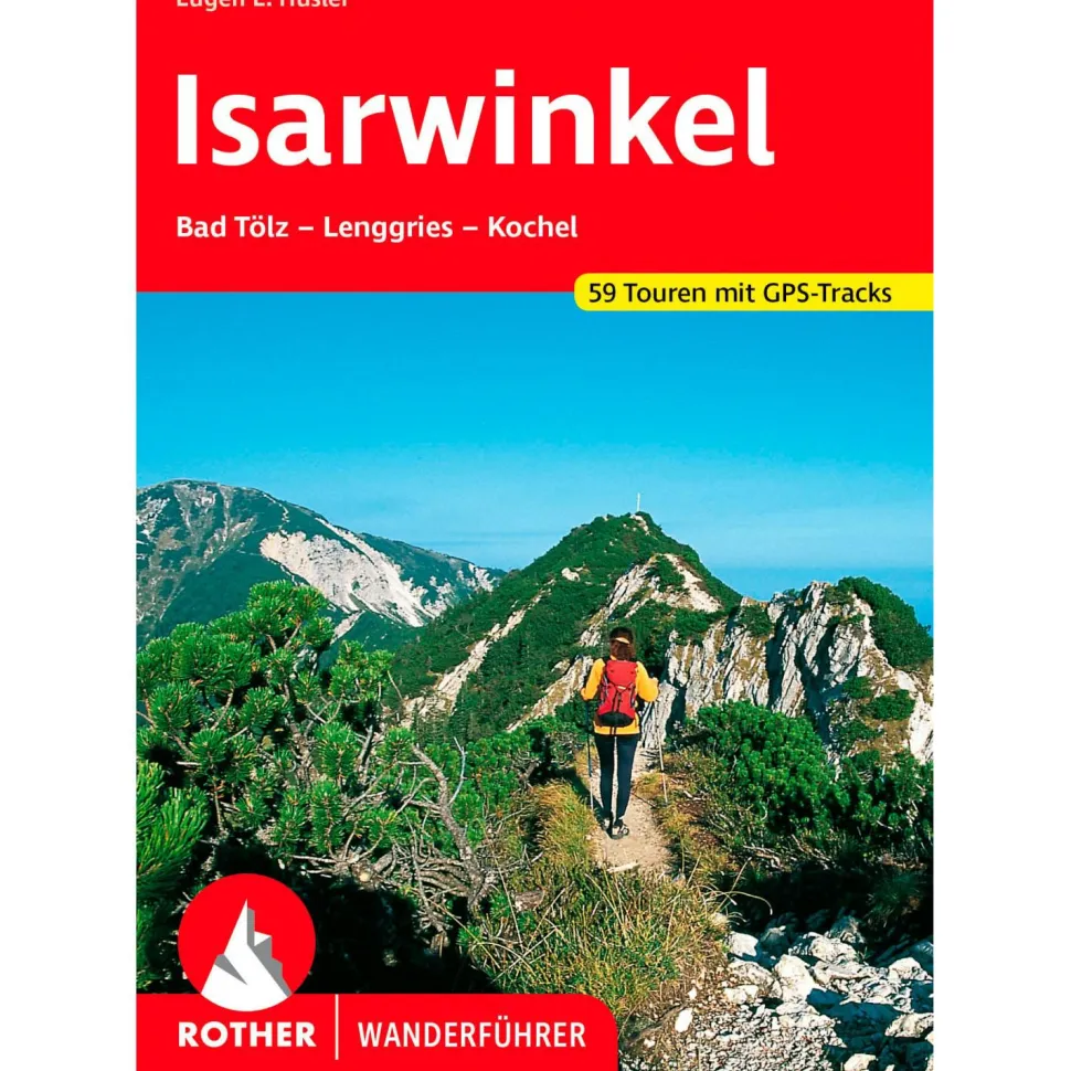 Bergverlag Rother - Isarwinkel - Wanderführer